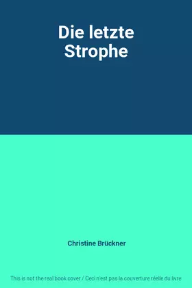 Couverture du produit · Die letzte Strophe