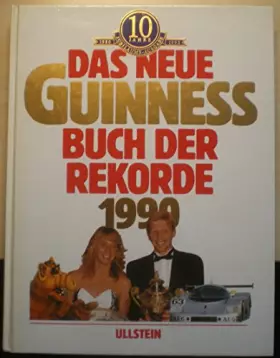 Couverture du produit · Das neue Guinness Buch der Rekorde 1990