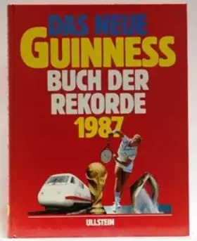 Couverture du produit · Das neue Guinness Buch der Rekorde 1987