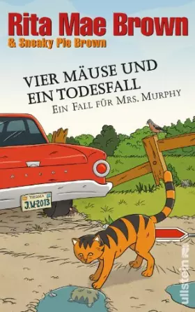 Couverture du produit · Vier Mäuse und ein Todesfall: Ein Fall für Mrs. Murphy (Ein Mrs.-Murphy-Krimi, Band 20)