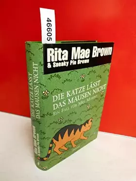 Couverture du produit · Die Katze lässt das Mausen nicht: Ein Fall für Mrs. Murphy