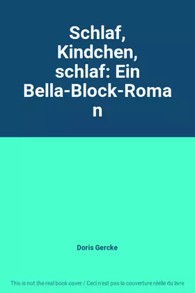 Couverture du produit · Schlaf, Kindchen, schlaf: Ein Bella-Block-Roman