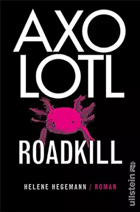 Couverture du produit · Axolotl Roadkill