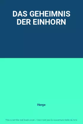 Couverture du produit · DAS GEHEIMNIS DER EINHORN