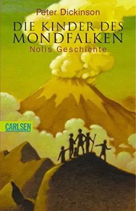 Couverture du produit · Die Kinder des Mondfalken: Nolis Geschichte