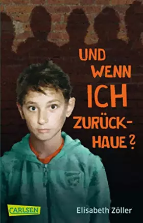 Couverture du produit · Und wenn ich zurückhaue?