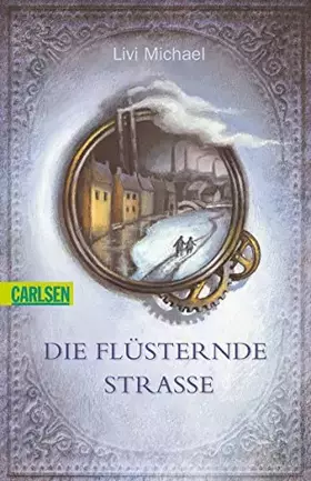 Couverture du produit · Die flüsternde Straße