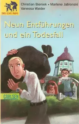 Couverture du produit · Neun Entführungen und ein Todesfall