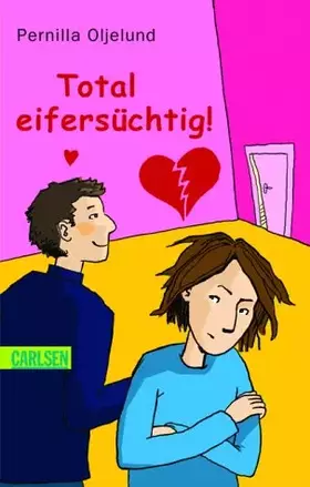 Couverture du produit · Total eifersüchtig!