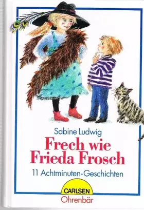 Couverture du produit · Frech wie Frieda Frosch