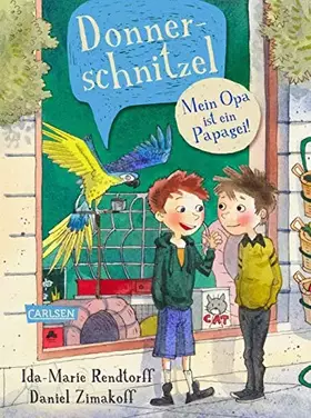 Couverture du produit · Donnerschnitzel - Mein Opa ist ein Papagei!