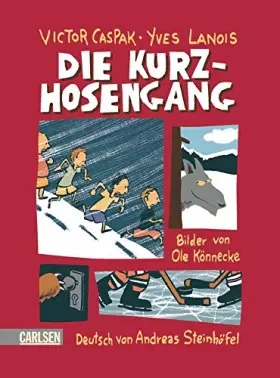 Couverture du produit · Die Kurzhosengang.