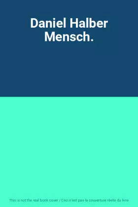 Couverture du produit · Daniel Halber Mensch.