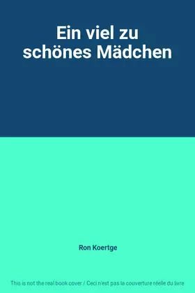 Couverture du produit · Ein viel zu schönes Mädchen