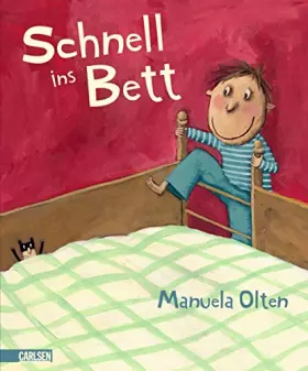 Couverture du produit · Schnell ins Bett!