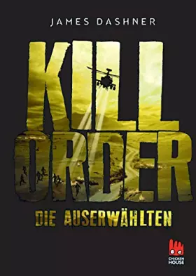 Couverture du produit · Dashner, J: Maze Runner 4 Auserwählten - Kill Order