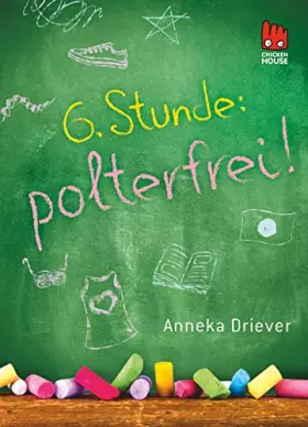Couverture du produit · Sechste Stunde: polterfrei!