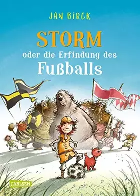 Couverture du produit · Storm oder Die Erfindung des Fußballs
