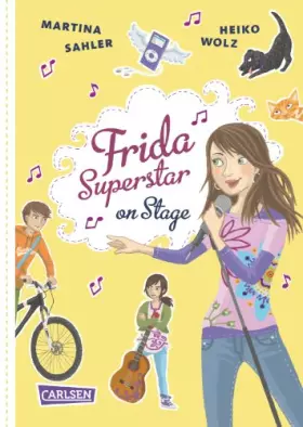 Couverture du produit · Frida Superstar: Frida Superstar on Stage