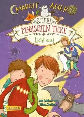 Couverture du produit · Die Schule der magischen Tiere 3: Licht aus! (3)