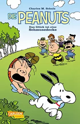 Couverture du produit · Die Peanuts - Das Glück ist eine Schmusedecke