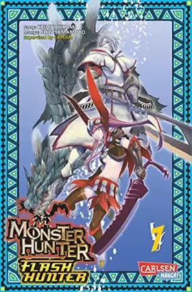 Couverture du produit · Monster Hunter Flash Hunter 7 (7)