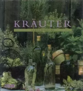 Couverture du produit · Kräuter. Landhausküche