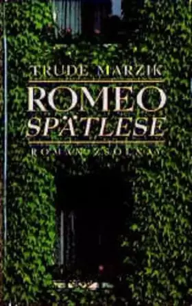 Couverture du produit · Romeo Spätlese: Roman