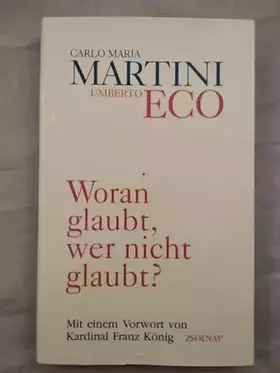 Couverture du produit · Woran glaubt, wer nicht glaubt?