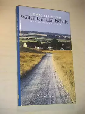 Couverture du produit · Wallanders Landschaft: Eine Reise durch Schonen
