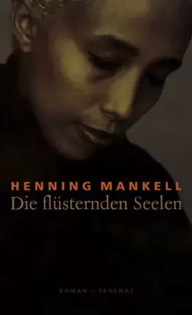 Couverture du produit · Die flüsternden Seelen: Roman