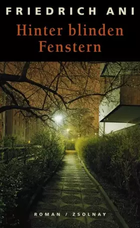 Couverture du produit · Hinter blinden Fenstern: Roman