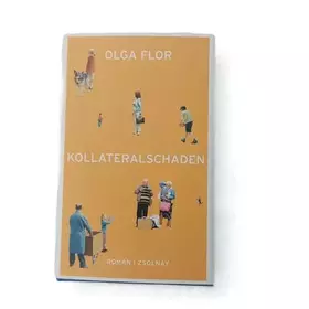 Couverture du produit · Kollateralschaden: Roman