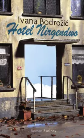 Couverture du produit · Hotel Nirgendwo: Roman