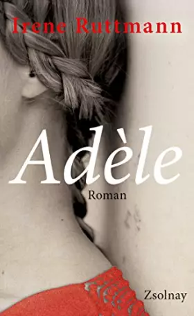 Couverture du produit · Adèle: Roman
