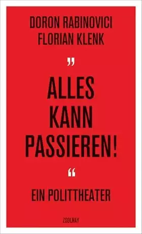 Couverture du produit · "Alles kann passieren!": Ein Polittheater