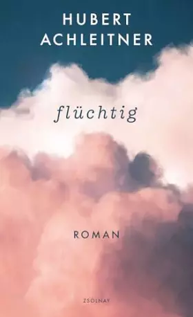 Couverture du produit · flüchtig: Roman