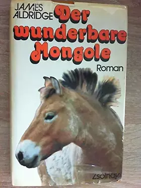 Couverture du produit · Der wunderbare Mongole: Roman