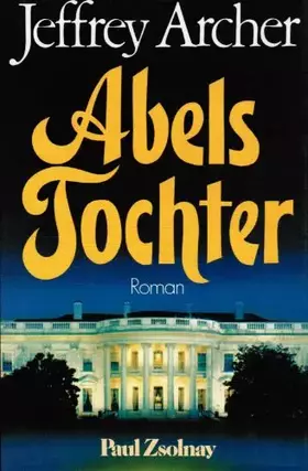 Couverture du produit · Abels Tochter: Roman
