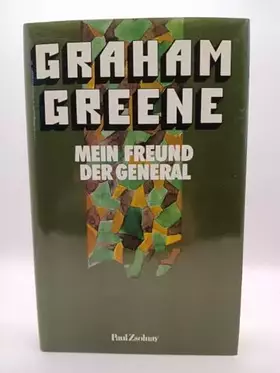 Couverture du produit · Mein Freund der General: Geschichte eines Engagements