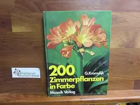 Couverture du produit · 200 Zimmerpflanzen in Farbe