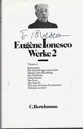 Couverture du produit · Ionesco, Eugène: Werke; Teil: Bd. 2., Theater. - 2