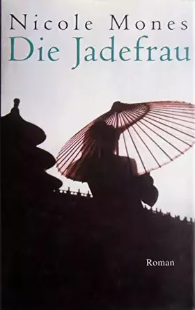 Couverture du produit · Die Jadefrau