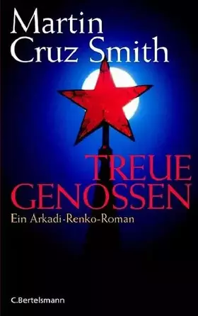 Couverture du produit · Treue Genossen: Ein Arkadi-Renko-Roman