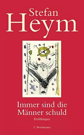 Couverture du produit · Immer sind die Männer schuld.