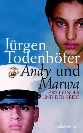 Couverture du produit · Andy und Marwa. Zwei Kinder und der Krieg
