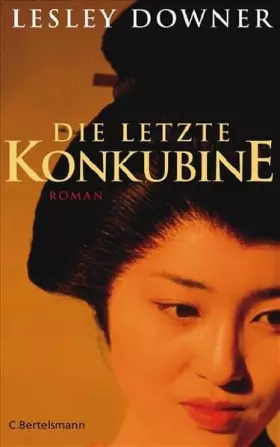 Couverture du produit · Die letzte Konkubine: Roman