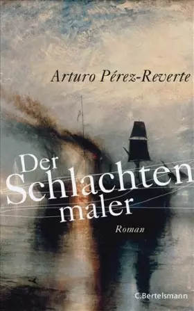 Couverture du produit · Der Schlachtenmaler: Roman