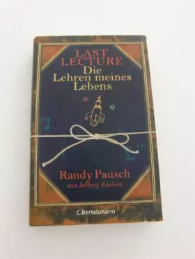 Couverture du produit · Last Lecture - Die Lehren meines Lebens