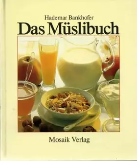 Couverture du produit · Das Müslibuch